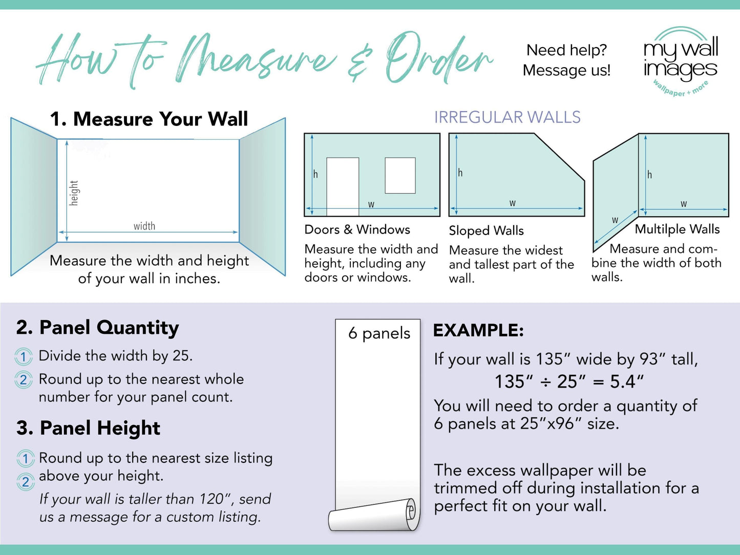 The image is a guide on how to measure and order irregular walls, including doors and windows, and multiple walls. It provides step-by-step instructions on measuring the width and height of a wall, determining the number of panels needed, and ordering the correct size of wallpaper. The guide also mentions that the excess wallpaper will be trimmed off during installation for a perfect fit on the wall.